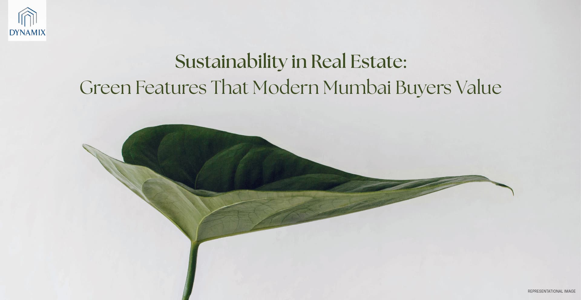Sustainability in Real Estate: Green Features That Modern Mumbai Buyers Value