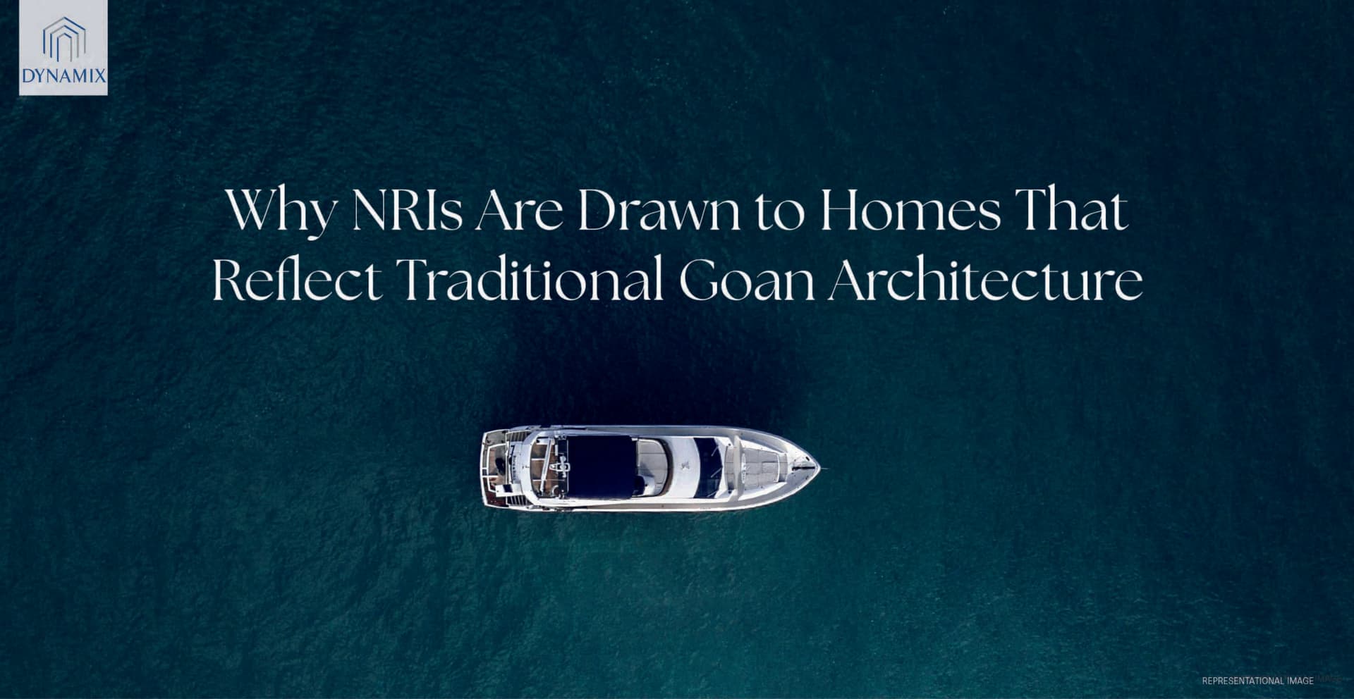 Why NRIs Are Drawn to Homes That Reflect Traditional Goan Architecture